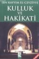 Kulluk Ve Hakikat, Guraba Yayınları