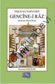 Taşlıcalı Yahya Bey : Gencine-i Raz, Ramazan Sarıçiçek