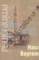 Hacı Bayram, Emine Işınsu