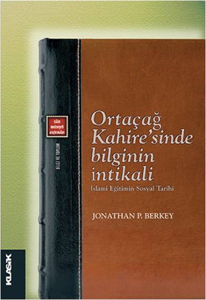 Ortaçağ Kahiresinde Bilginin İntikali