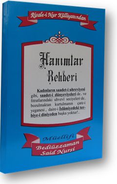 Hanımlar Rehberi, Bediüzzaman Said Nursi, İhlas Nur Neşriyat