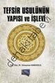 Tefsir Usulünün Yapısı ve İşlevi, Süleyman Karacelil