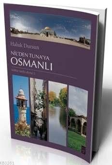 Nilden Tunaya Osmanlı, Haluk Dursun