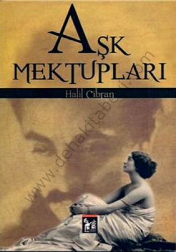 Aşk Mektupları - Halil Cibran