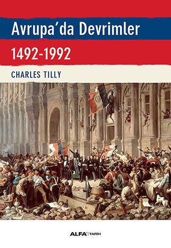 Avrupa'da Devrimler, Charles Tilly