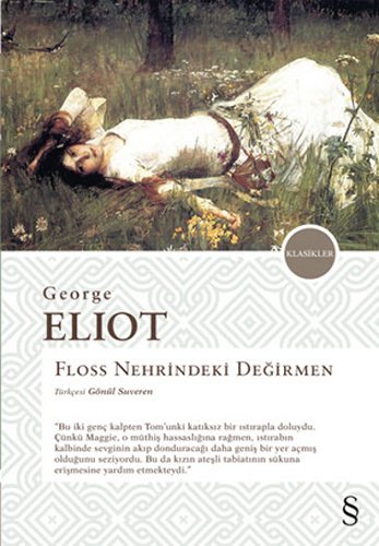 Floss Nehrindeki Değirmen, George Eliot