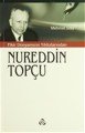 Nureddin Topçu, Düşün Yayıncılık