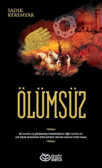 Ölümsüz, Sadık Keremyar, Önsöz Yayıncılık