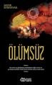 Ölümsüz, Sadık Keremyar, Önsöz Yayıncılık