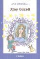 Uzay Güzeli, Ayla Çınaroğlu
