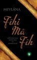 Fihi Ma Fih, Mevlana Celaleddin i Rumi