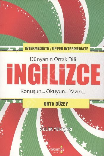 Dünyanın Ortak Dili İngilğizce , Yakamoz Yayınları