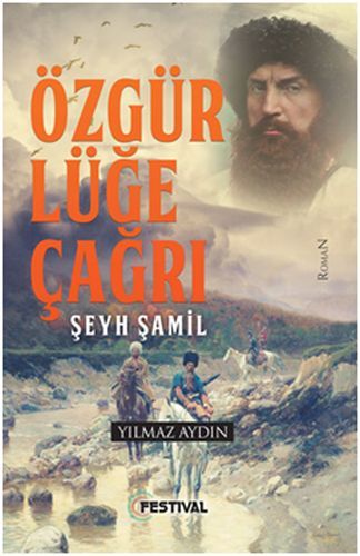 Özgürlüğe Çağrı Şeyh Şamil, Yılmaz Aydın