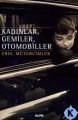 Kadınlar, Gemiler,Otomobiller, Erol Mütercimler