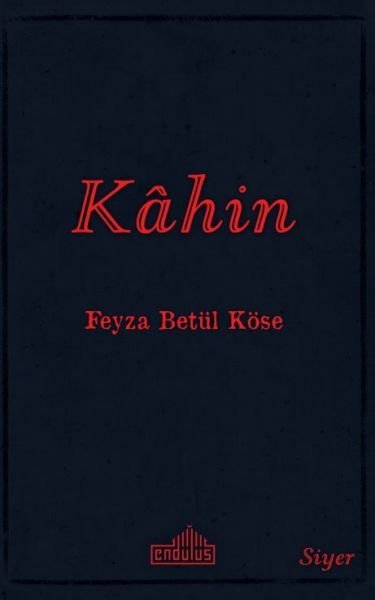 Kahin, Endülüs Yayınları