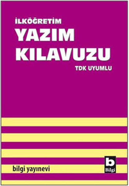 İlköğretim Yazım Kılavuzu TDK Uyumlu, Kolektif