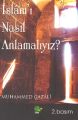 İslam'ı Nasıl Anlamalıyız?, Muhammed Gazali