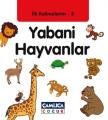 İlk Kelimelerim 3 Yabani Hayvanlar, Çamlıca Basım Yayın