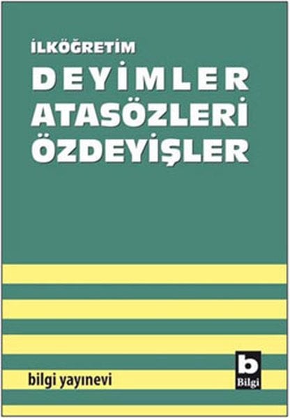 İlköğretim Deyimler Atasözleri Özdeyişler,