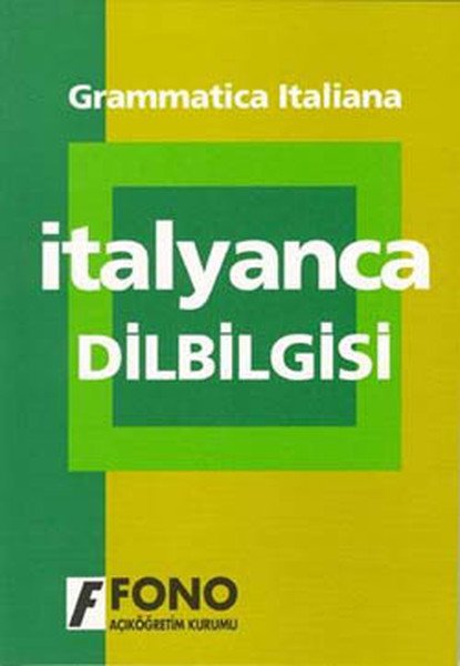 Fono Uygulamalı İtalyanca Dilbilgisi