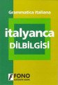 Fono Uygulamalı İtalyanca Dilbilgisi