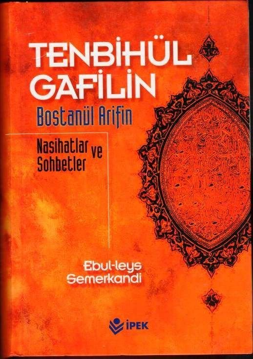2. el, Tenbihül Gafilin Bostanül Arifin, Nasihatlar ve Sohbetler