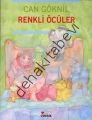 RENKLİ ÖCÜLER, Can Göknil