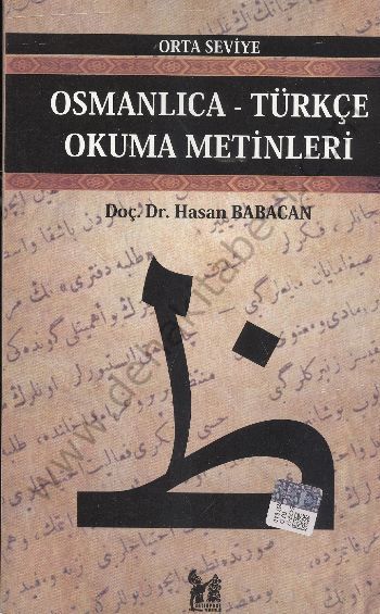 Osmanlıca-Türkçe Okuma Metinleri - Orta Seviye-9 - Hasan Babacan