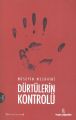 Dürtülerin Kontrolü, Hüseyin Mezahiri