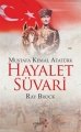 Hayalet Süvari Mustafa kemal Atatürk, Ray Brock