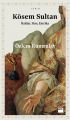 Kösem Sultan, Özlem Kumrular, Doğan Kitap