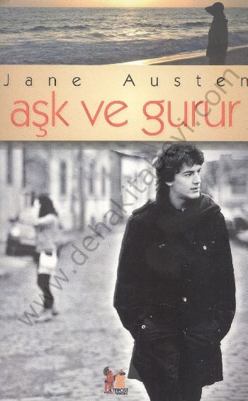 Aşk ve Gurur - Jane Austen