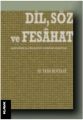 Dil, Söz ve Fesahat