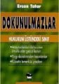 Dokunulmazlar Hukukun Üstündeki Sınıf Anayasalardan Daha Uzun Ömürlü Olan Geçici Kanun Yargı Denetiminden Kaçırılanlar Rüşvetin Temerküz Yasaları, Ercan Tatar