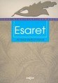 Esaret,
