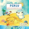 Pengu Deniz Kıyısında Bir Gün, Nurten Deliorman Selen Somer