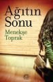 Ağıtın Sonu, Menekşe Toprak, İletişim