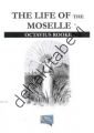 The Life of the Moselle, Octavius Rooke