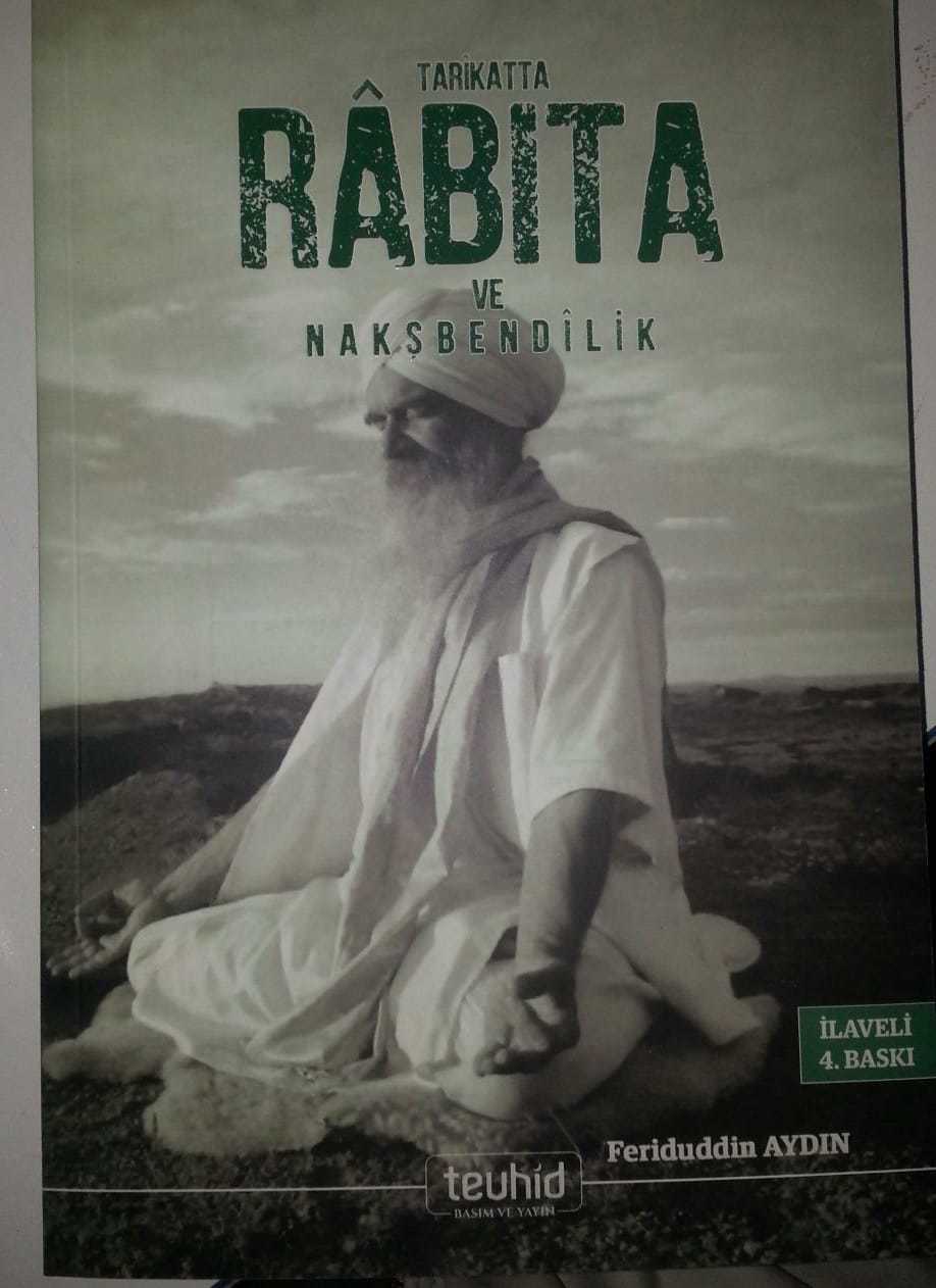 Tarikatta Rabıta ve Nakşibendilik, Feriduddin Aydın