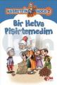 Bir Helva Pişirtemedim, A.Faruk Ordulu