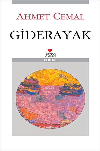 GİDERAYAK, Ahmet Cemal