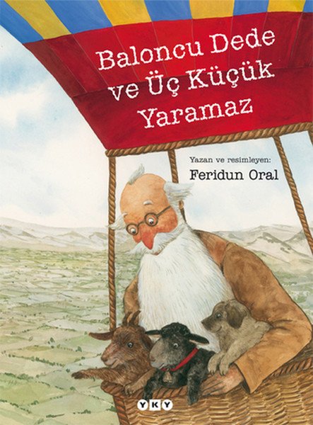 Baloncu Dede ve Üç Küçük Yaramaz, Feridun Oral