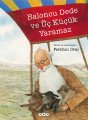 Baloncu Dede ve Üç Küçük Yaramaz, Feridun Oral