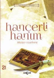 Hançerli Hanım Hikayei Garibesi, Yakup Çelik