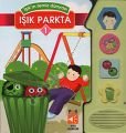 Işıkın Temiz Dünyası Işık Parkta 1, Pati Eğitim Gereçler