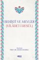 Behişti ve Mevlidi, Şener Demirel