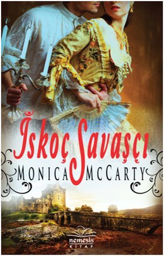 İskoç Savaşçı, Monica McCarty