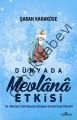 Dünyada Mevlana Etkisi, Şaban Karaköse