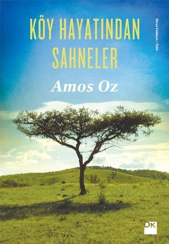 Köy Hayatından Sahneler, Amos Oz, Doğan Kitap