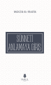 Sünneti Anlamaya Giriş, Mustafa Takır